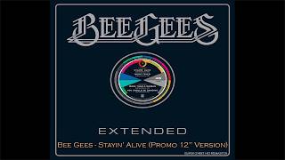 Bee Gees - Stayin' Alive (Promo 12'' Version), [Super 24bit HD Remaster], HQ