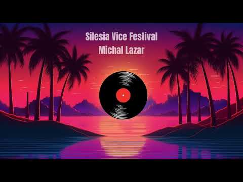 Silesia Vice Festival Live Set - Michal Lazar