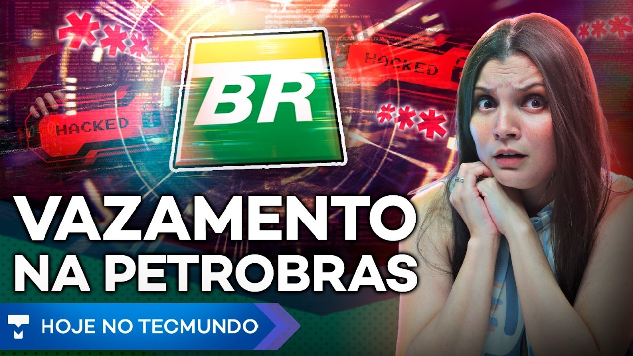PETROBRAS sofre MEGA ATAQUE! 206 MILHÕES atingidos no WHATSAPP; FUNKO POP em falência e mais!