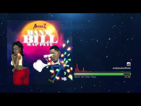 Banm Bill Map Peye - AndyBeatZ (Official Audio)