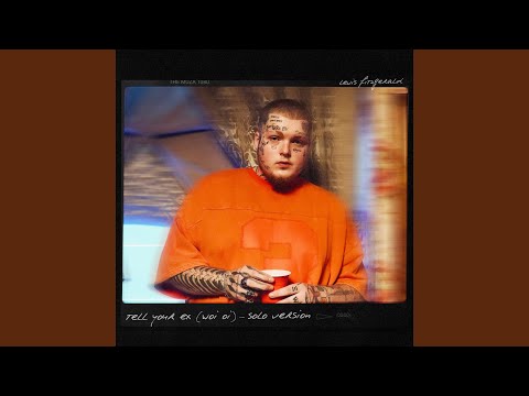 Tell Your Ex (Woi Oi) (Solo Version)