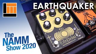 L&M @ NAMM 2020: EarthQuaker Devices