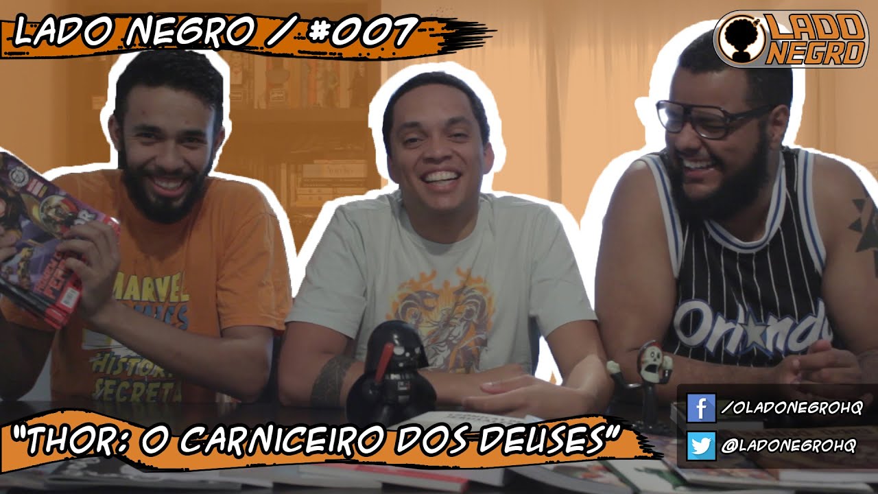 Lado Negro / #007 / Thor: O Carniceiro dos Deuses