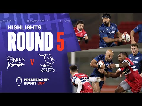 Sale Sharks v Doncaster Knights - HIGHLIGHTS | Rokoduguni Scores! | Premiership Rugby Cup 2024/25
