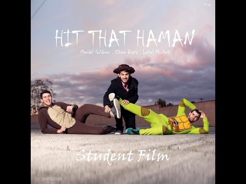 Hit That Haman  - PURIM VIDEO ft. Chaim Bhatia, Mendel Goldman and Leibel Muchnik