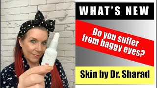 Do you suffer from baggy eyes?  @SkinByDrSharad has the answer