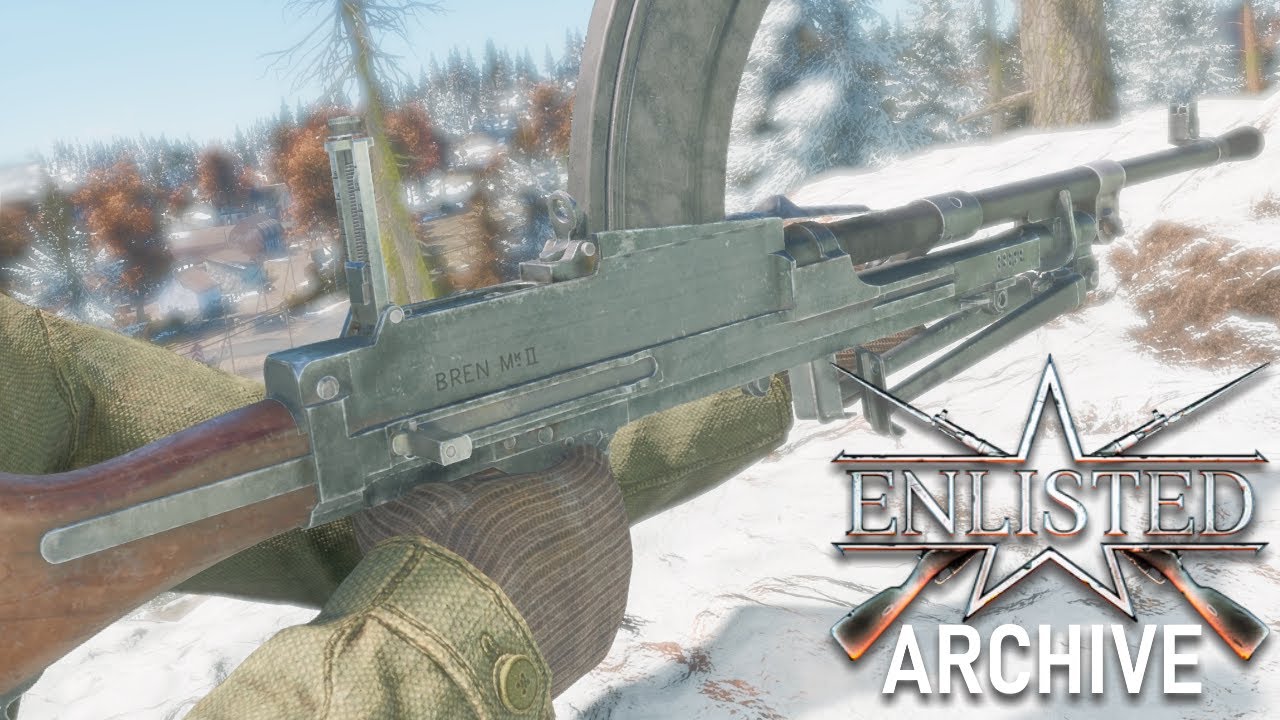 Enlisted Showcase - Bren Mk. II