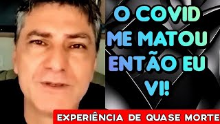 EQM HOMEM MORRE NA PANDEMI4 E VOLTA COM FORTE REVELAÇÃO POS MORTE.