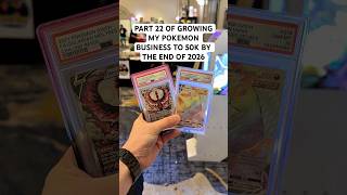 PART 22 OF GROWING MY POKEMON BUSINESS TO 50K BY THE END OF 2026 #pokemon #pokemoncards