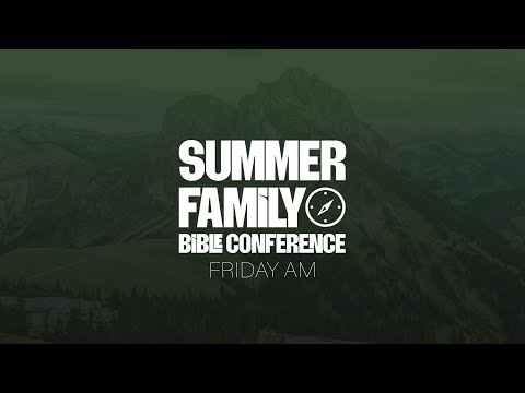 Billy Epperhart & Andrew Wommack @ Summer Family 2023: Friday AM