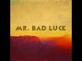 Mr. Bad Luck - A Tribute to The King