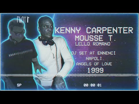 Kenny Carpenter / Mousse T. / Lello Romano - Angels of Love @ Ennenci - Napoli - 1999