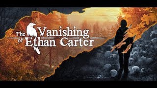 The Vanishing of Ethan Carter　クリアするまで！！！
