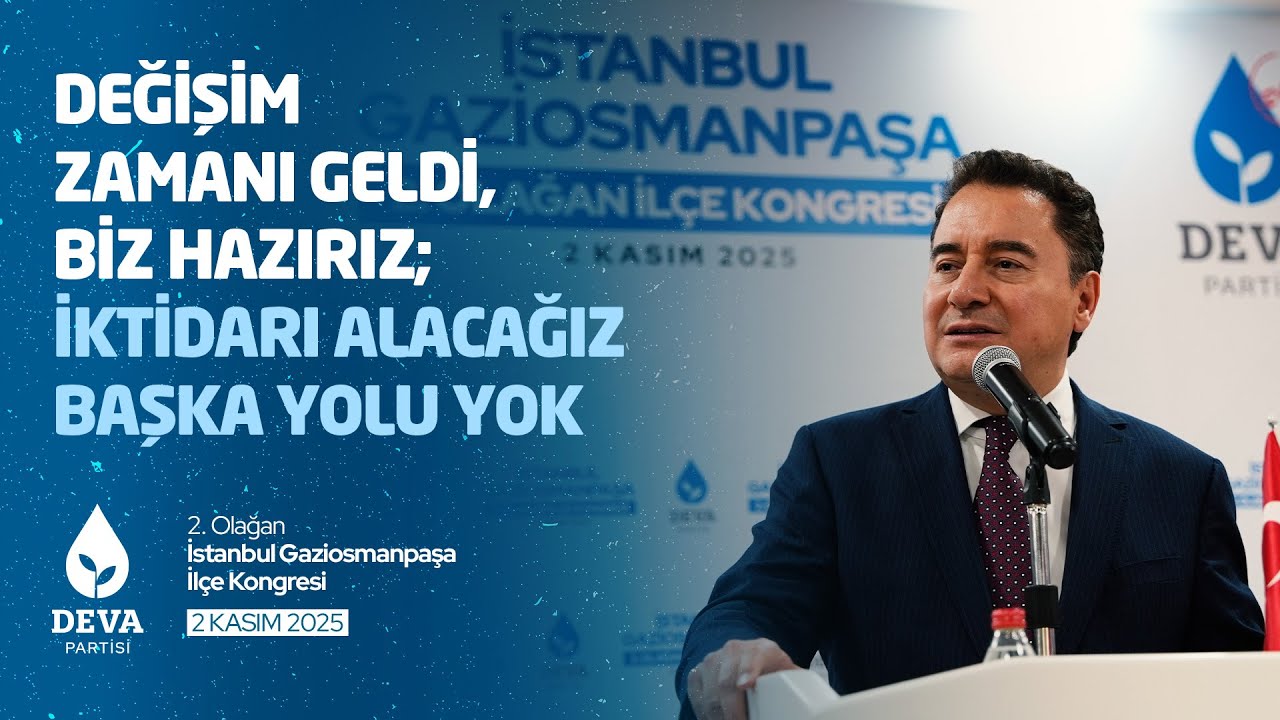 DEVA PARTİSİ 2. OLAĞAN İSTANBUL GAZİOSMANPAŞA İLÇE KONGRESİ