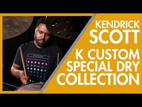 K Custom Special Dry - Kendrick Scott - First Impressions