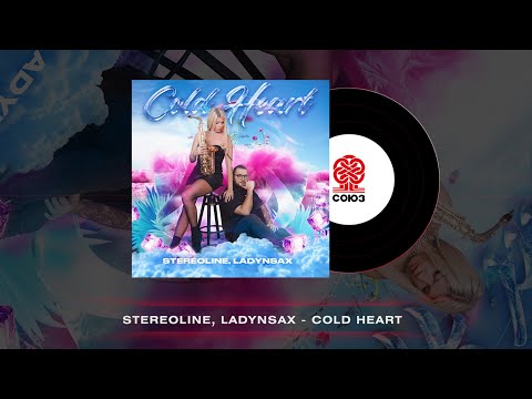 Stereoline, Ladynsax - Cold Heart (2023)