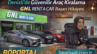 Denizli’de Güvenilir Araç Kiralama 🚗 | GNT Rent Başarı Hikayesi