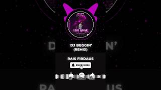 Download lagu 🎵 DJ BEGGIN' Måneskin (Remix) | By Rais Firdaus🎵 mp3