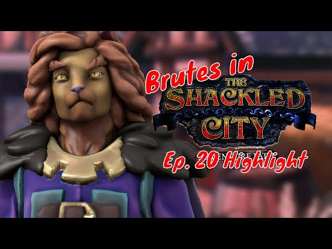 But where does the water go? | Brutes in The Shackled City, Ep. 20