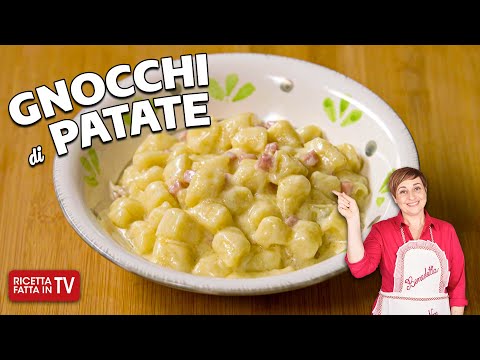 GNOCCHI DI PATATE di Benedetta Rossi - Ricetta TV Fatto in Casa per Voi
