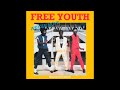 Free Youth - We Can Move