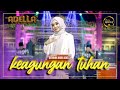 KEAGUNGAN TUHAN Difarina Indra Adella OM ADELLA