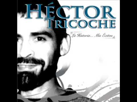 Que Somos Tu Y Yo Hector Tricoche