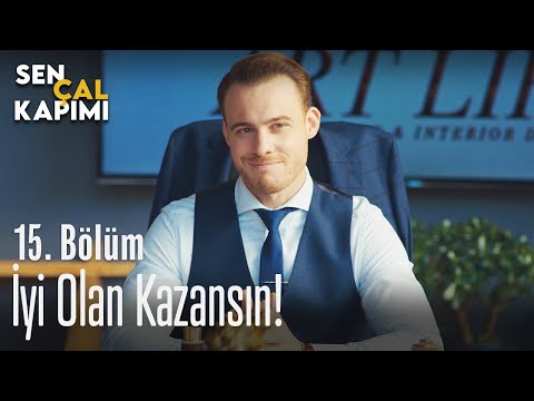 İyi olan kazansın! - Sen Çal Kapımı 15. Bölüm