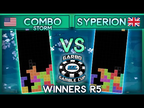 Garbo Gamble Cup - Combostorm Vs. Syperion - Winners Round 5 TETR.IO Tournament