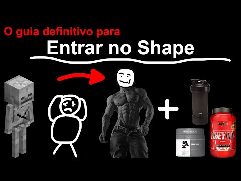 O Guia DEFINITIVO para ENTRAR NO SHAPE