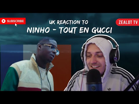 NINHO - TOUT EN GUCCI | UK REACTION TO FRENCH RAP 🇫🇷