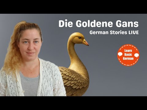Die Goldene Gans: Grimm Brothers Fairy Tale in German