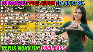 Download lagu DJ REMIX DANGDUT 2 JAM NONSTOP 2025 PALING ENAK 🔥 BASS-NYA EMPUK BANGET COCOK BUAT TEMAN KERJA! mp3 Download lagu DJ REMIX DANGDUT 2 JAM NONSTOP 2025 PALING ENAK 🔥 BASS-NYA EMPUK BANGET COCOK BUAT TEMAN KERJA! mp3