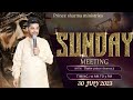 SUNDAY MEETING Vision Tv 30 JULY 2023