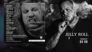 Jelly Roll &quot;Uh-Oh&quot; (Addiction Kills)