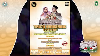 Download lagu 🔴 [LIVE] TARUKAN KARANGGENENG PATI BERSHOLAWAT BERSAMA HABIB ZAIDAN DAN 'ASYIQOL MUSTHOFA PEKALONGAN mp3
