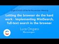Letting the browser do the hard work - Implementing MiniSearch, full-text search in the browser