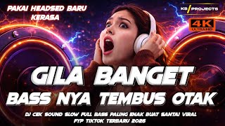 Download lagu GILA BANGET BASS NYA TEMBUS OTAK | DJ CEK SOUND SLOW FULL BASS VIRAL FYP TIKTOK TERBARU  mp3