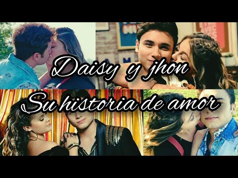 DAISY Y JHON - HISTORIA DE AMOR ❤