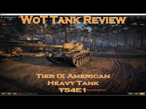 WoT Tank Review Tier IX T54E1