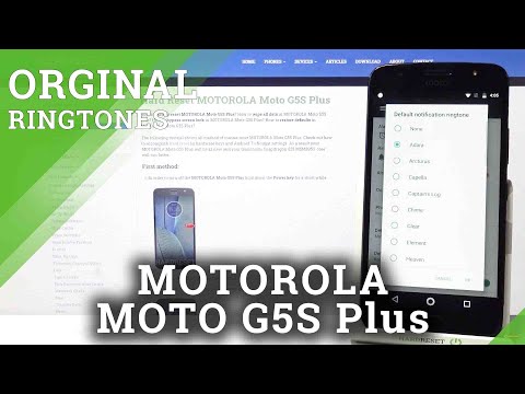 How to Personalize Sounds in Motorola Moto G5s Plus – Find Notification Ringtones