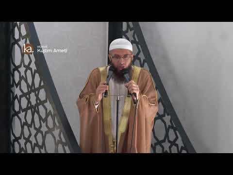 Momentet e para në Xhennet- Hoxhë Kujtim Ameti | HUTBE