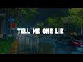 Tell Me One Lie Ronis Goliath Lyrics