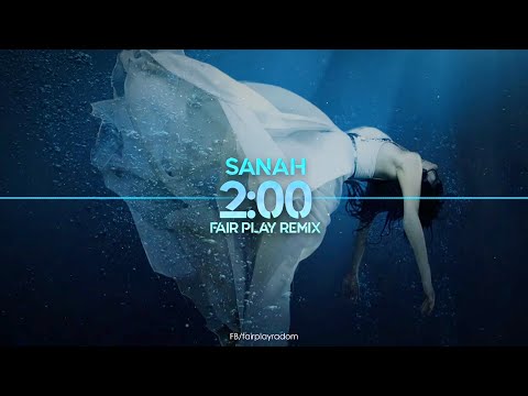 sanah - 2:00 (FAIR PLAY REMIX) 2021