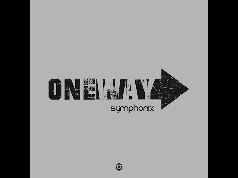 Symphonix - One Way - Official