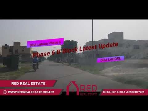 DHA Lahore Phase 6 B Block Latest Update April 25 2019