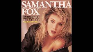 Samantha Fox - I Promise You (Get Ready) (Extended Version)