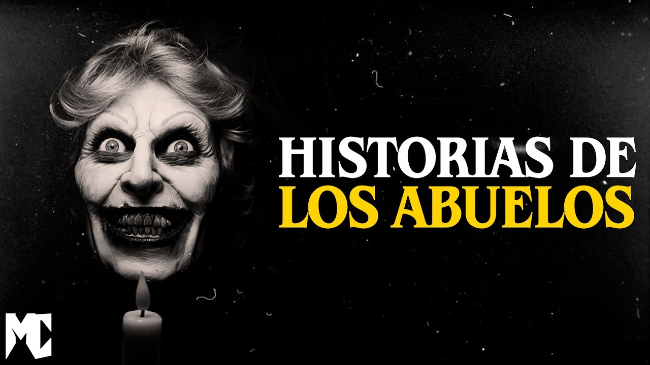 20 MINUTOS de HISTORIAS ATERRADORAS que nos contaban LOS ABUELOS (Parte XVIII) │ MundoCreepy