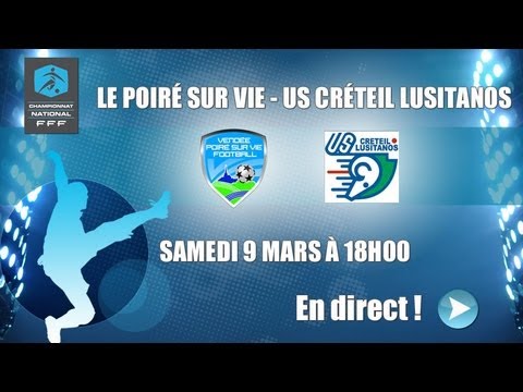 Championnat national - 27ème journée : Le Poiré sur Vie - Créteil