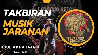 Download lagu TAKBIRAN MUSIK JARANAN | TURONGGO SETO mp3